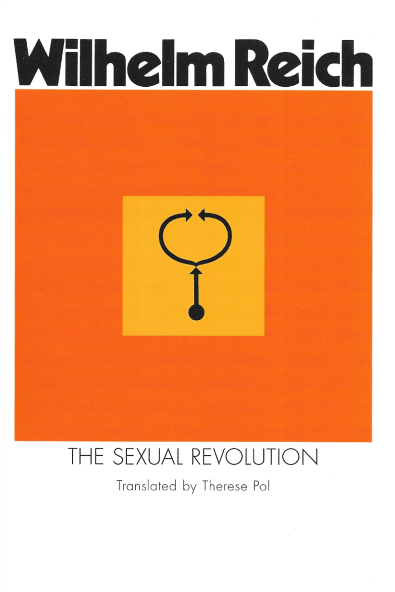 Buy The Sexual Revolution Book By Wilhelm Reich Wilhelm Reich Museum 